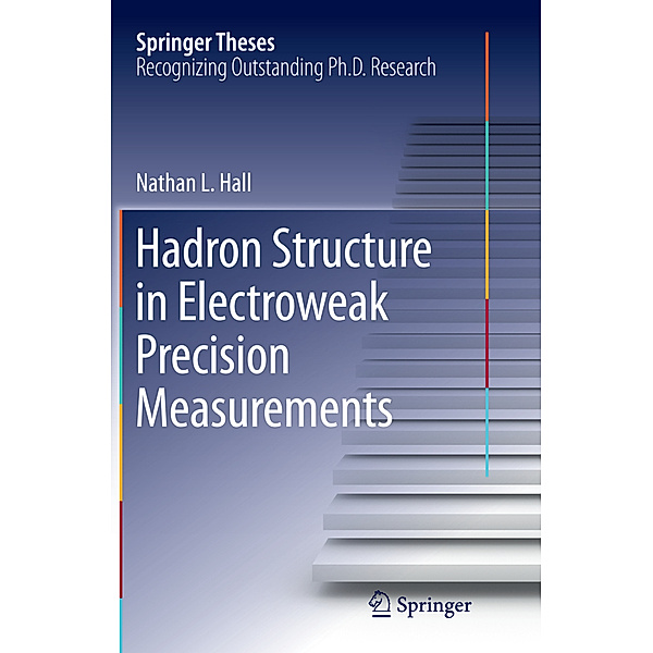 Hadron Structure in Electroweak Precision Measurements, Nathan L. Hall