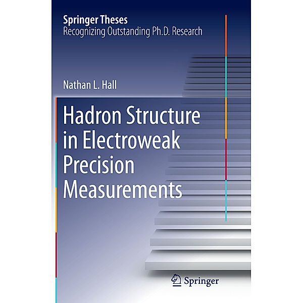 Hadron Structure in Electroweak Precision Measurements, Nathan L. Hall