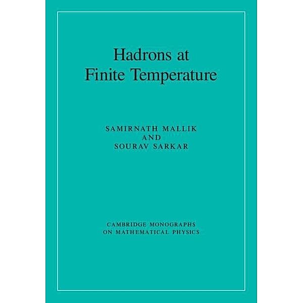 Hadrons at Finite Temperature, Samirnath Mallik