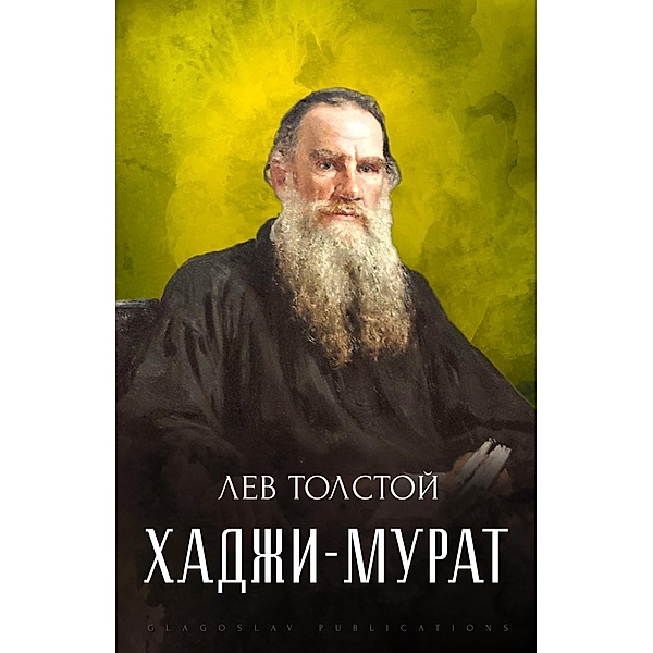 Hadzhi-Murat, Lev Tolstoj