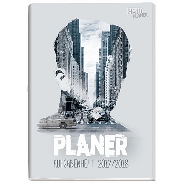 Häfft-Planer 2017/2018 Hausaufgabenheft A5 City Feelings, Andreas Reiter, Stefan Klingberg