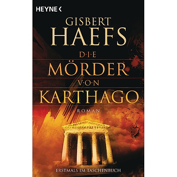Haefs, G: Mörder von Karthago, Gisbert Haefs