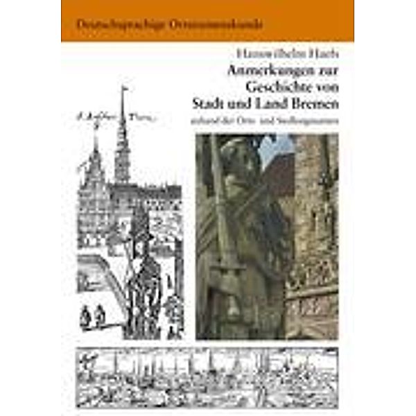 Haefs, H: Anmerkungen zur Geschichte von Stadt und Land Brem, Hanswilhelm Haefs