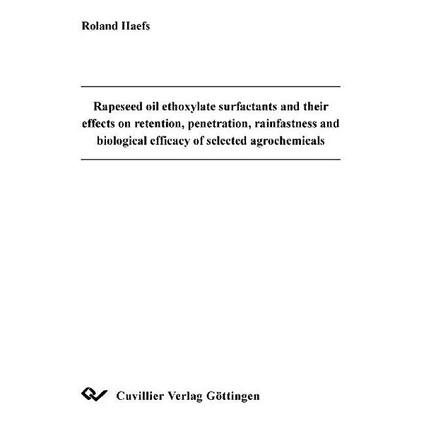 Haefs, R: Rapeseed oil ethoxylate surfactants and their effe, Roland Haefs