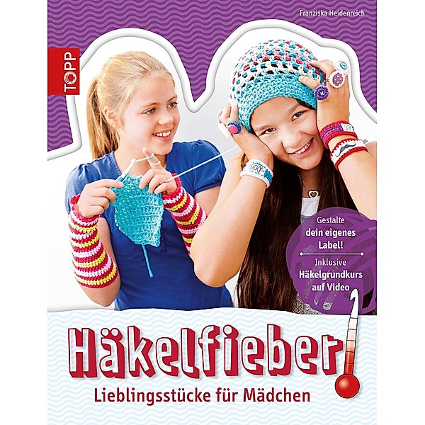 Häkelfieber!, Franziska Heidenreich