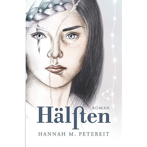 Hälften, Hannah M. Petereit