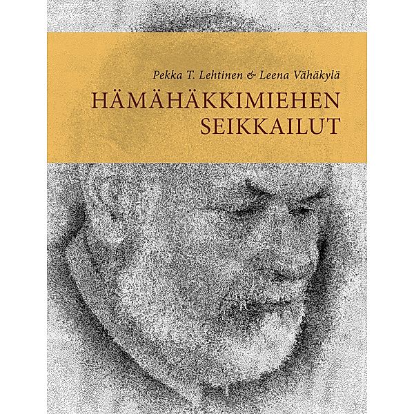 Hämähäkkimiehen seikkailut, Pekka T. Lehtinen, Leena Vähäkylä