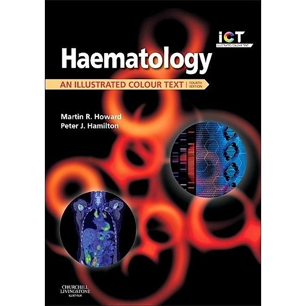 Haematology, Martin R. Howard, Peter J Hamilton