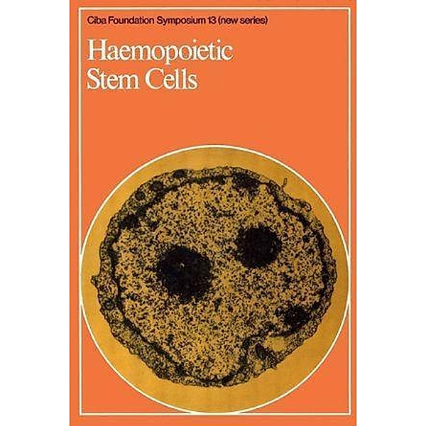 Haemopoietic Stem Cells / Novartis Foundation Symposium