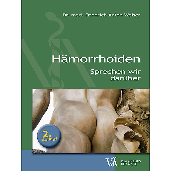 Hämorrhoiden, MCs, Friedrich Anton Weiser