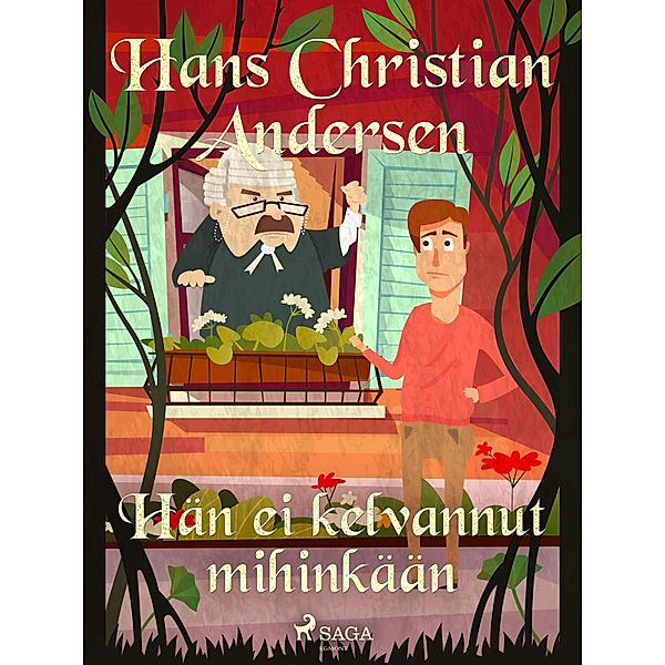 Hän ei kelvannut mihinkään, H. C. Andersen