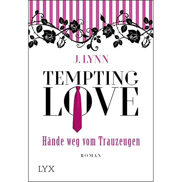 Hände weg vom Trauzeugen / Tempting Love Bd.1, J. Lynn