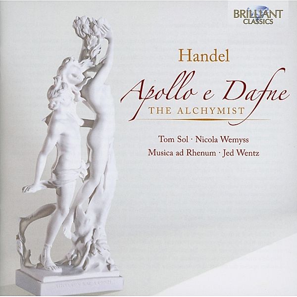 Händel: Apollo E Dafne/Der Alchimist, Georg Friedrich Händel