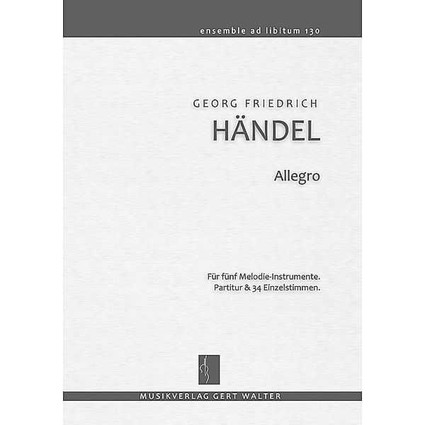 Händel, G: Allegro, Georg Friedrich Händel