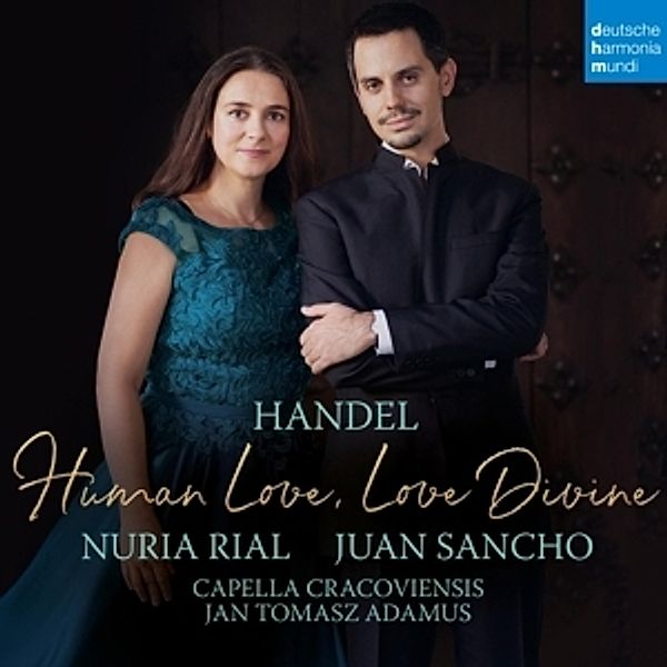 Händel-Human Love,Love Divine, Georg Friedrich Händel