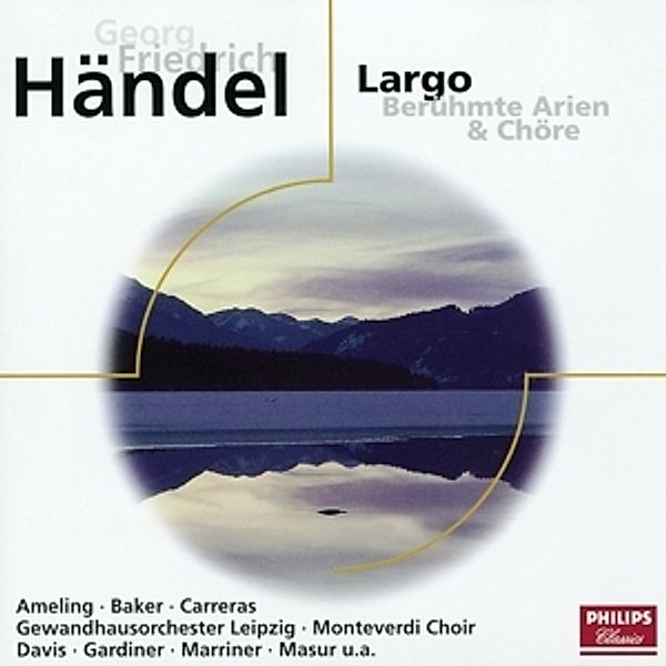 Händel: Largo - Berühmte Arien und Chöre, Carreras, Davis, Masur, Gol, Ebs
