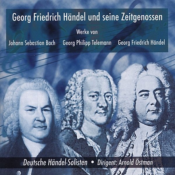 Händel & Seine Zeitgenos, Deutsche Händel-Solisten