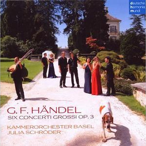 Händel: Six Concerti Grossi op.3, Kammerorchester Basel, Julia Schröder