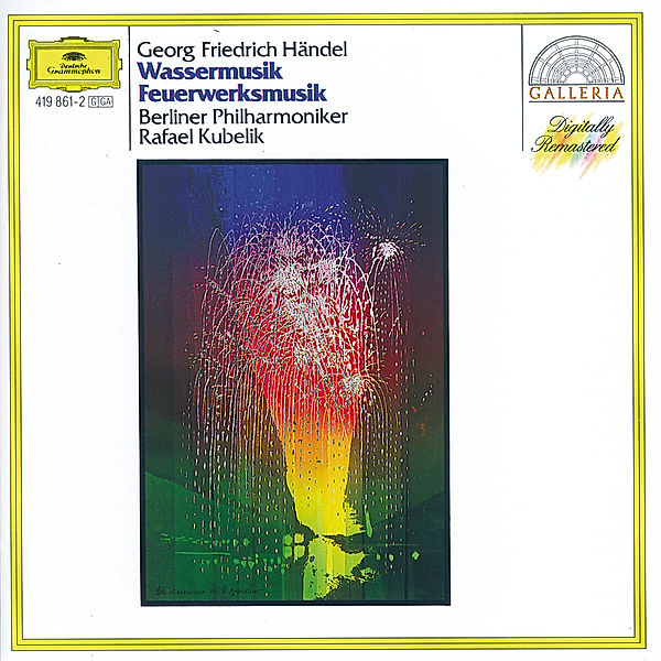 Händel: Water Music, Music for the Royal Fireworks, Rafael Kubelik, Bp