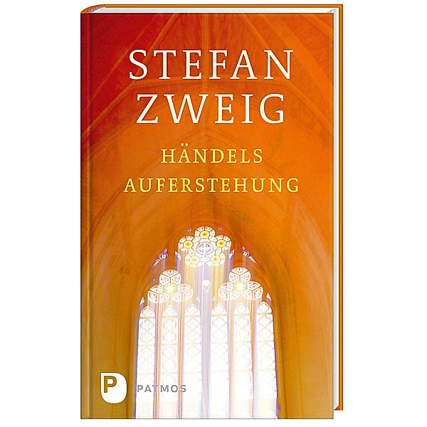 Händels Auferstehung, Stefan Zweig