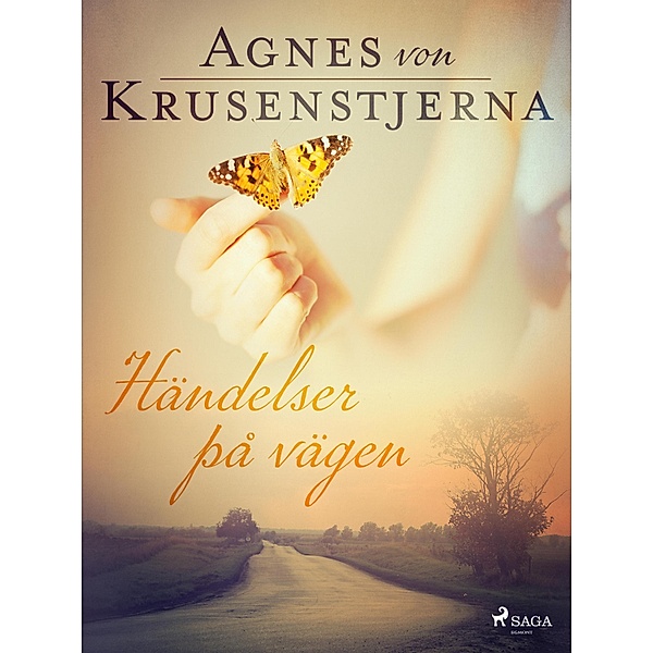 Händelser på vägen, Agnes von Krusenstjerna