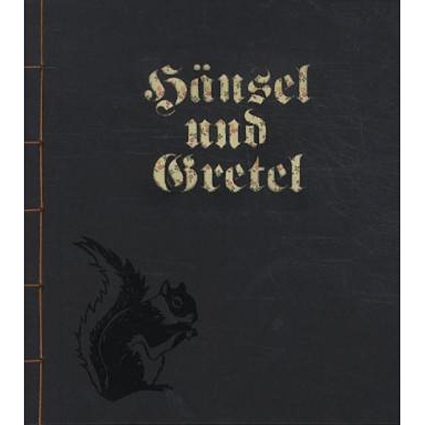 Hänsel und Gretel, Jacob Grimm, Wilhelm Grimm, Sybille Schenker