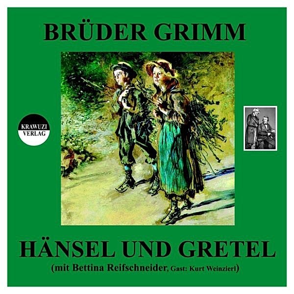 Hänsel und Gretel, Wilhelm Grimm, Jakob Grimm