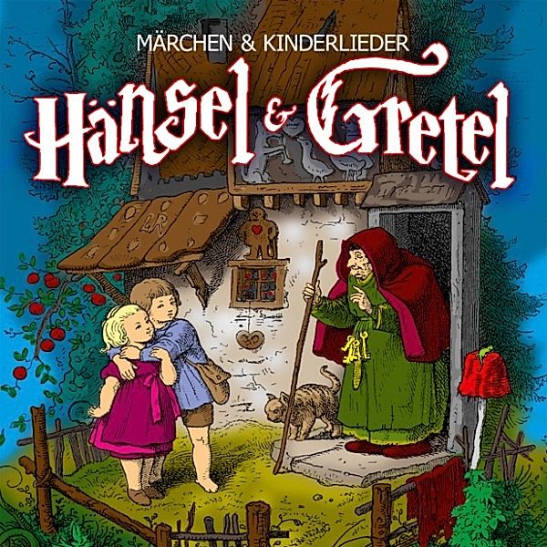 Hänsel und Gretel, Wilhelm Grimm, Jacob Grimm