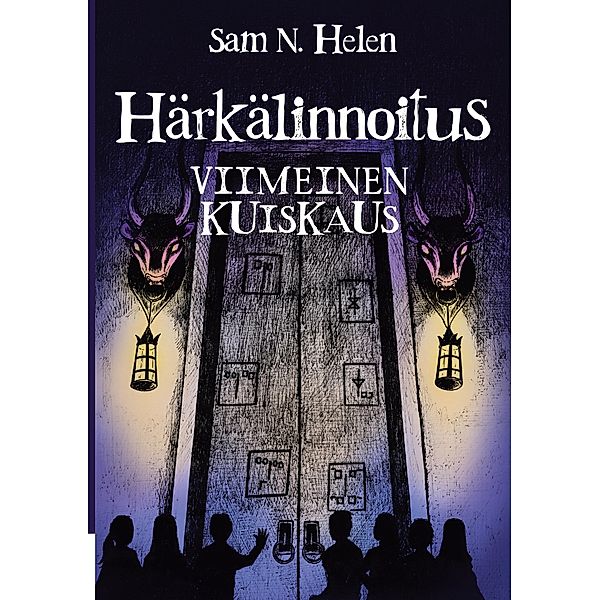 Härkälinnoitus, Sam N. Helen