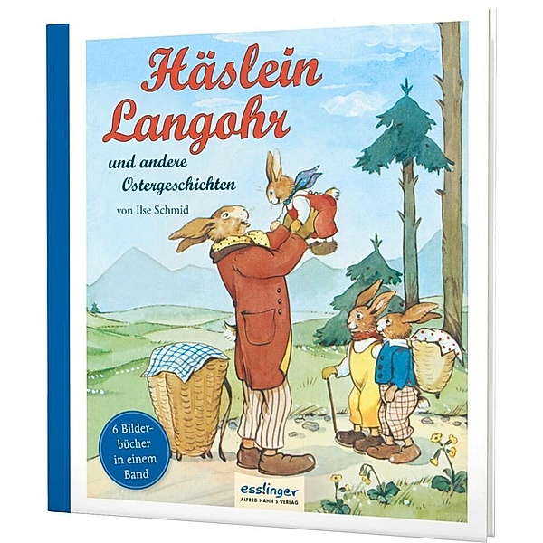 Häslein Langohr und andere Ostergeschichten, Ilse Schmid
