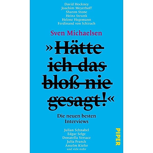 »Hätte ich das bloss nie gesagt!«, Sven Michaelsen