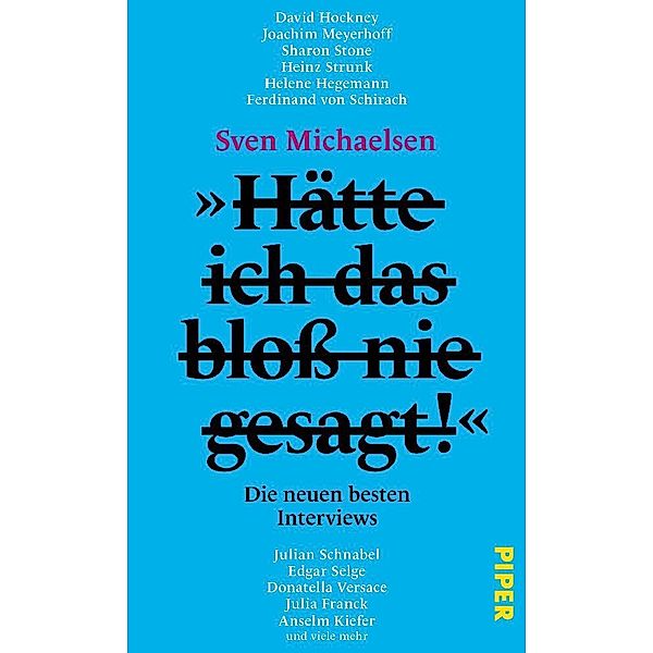 »Hätte ich das bloß nie gesagt!«, Sven Michaelsen