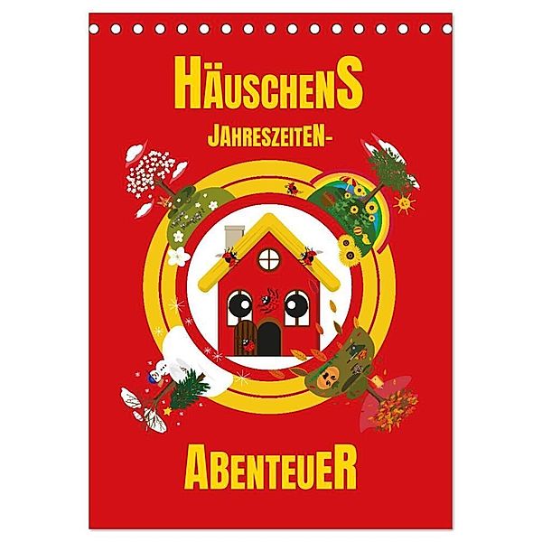 Häuschens Jahreszeiten-Abenteuer (Tischkalender 2024 DIN A5 hoch), CALVENDO Monatskalender, Birgit Priefer