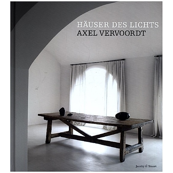 Häuser des Lichts, Axel Vervoordt