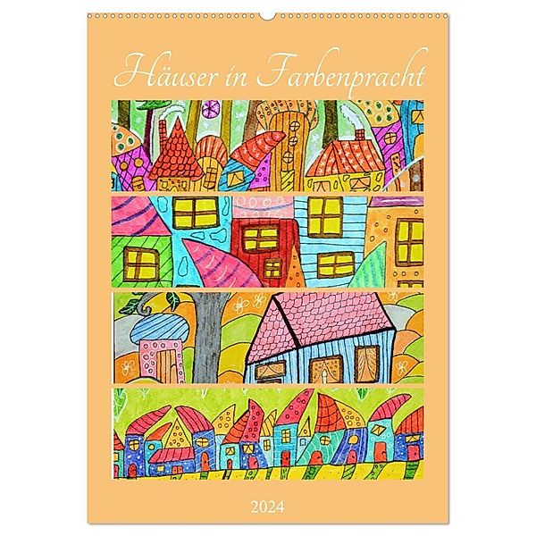 Häuser in Farbenpracht (Wandkalender 2024 DIN A2 hoch), CALVENDO Monatskalender, Sarnade