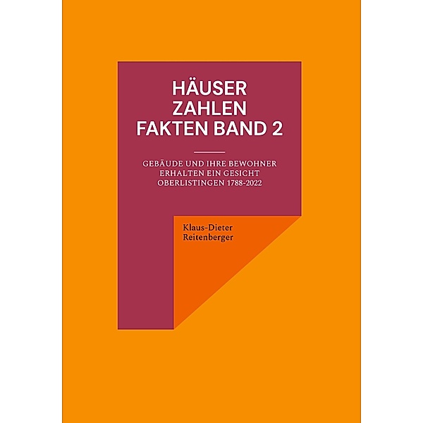 Häuser Zahlen Fakten Band 2 / Häuser Zahlen Fakten Bd.2, Klaus-Dieter Reitenberger