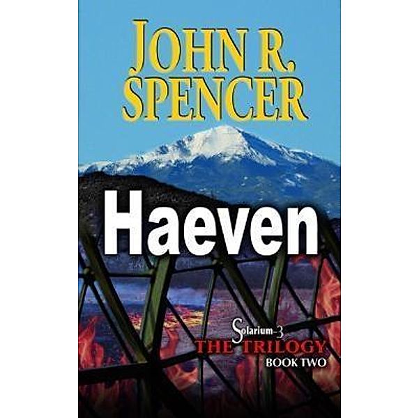 Haeven, John R. Spencer