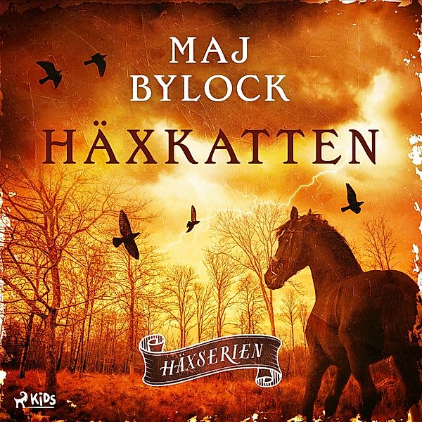 Häxserien - 5 - Häxkatten, Maj Bylock