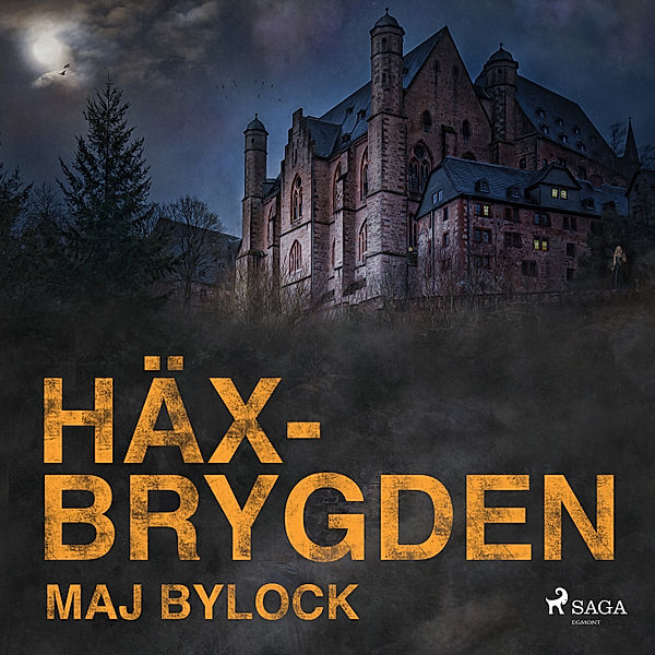 Häxserien - 6 - Häxbrygden, Maj Bylock