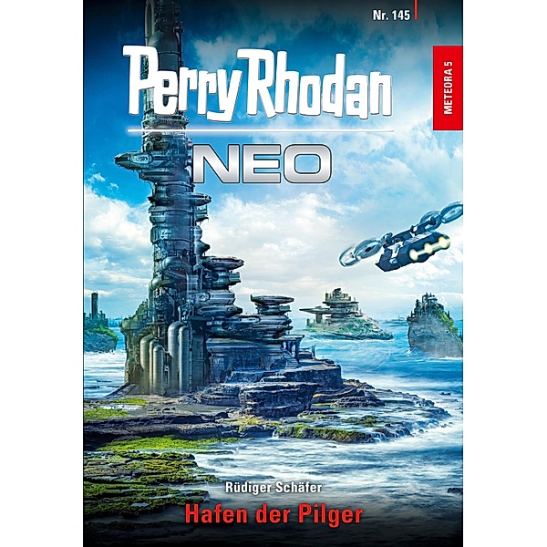 Hafen der Pilger / Perry Rhodan - Neo Bd.145, Rüdiger Schäfer