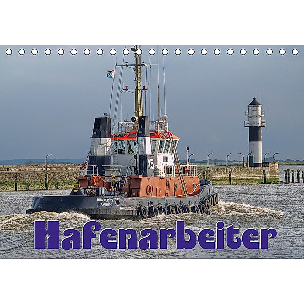 Hafenarbeiter (Tischkalender 2020 DIN A5 quer), Peter Morgenroth