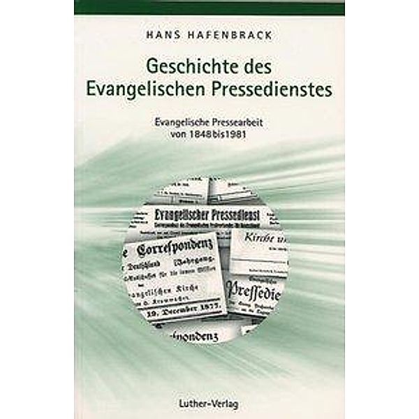 Hafenbrack, H: Geschichte des Evangelischen Pressedienstes, Hans Hafenbrack