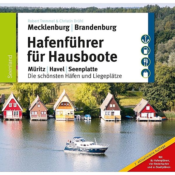 Hafenführer für Hausboote, Robert Tremmel, Christin Drühl