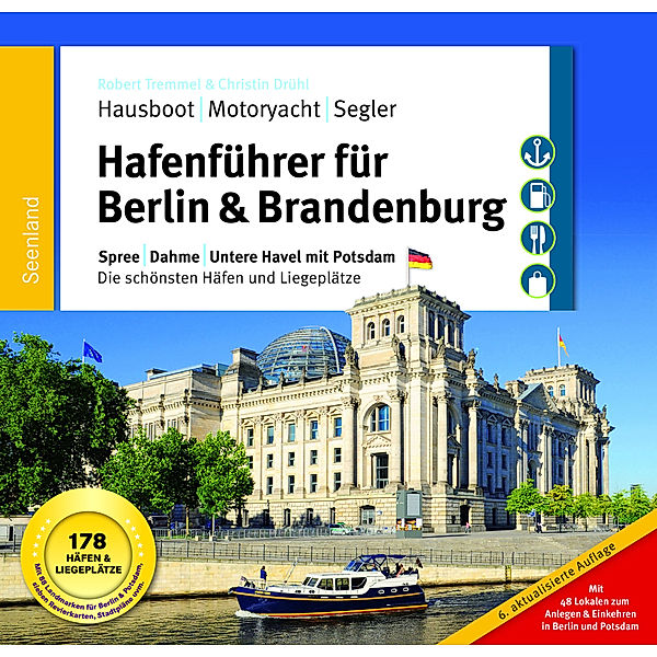 Hafenführer für Hausboote: Berlin & Brandenburg, Robert Tremmel, Christin Drühl