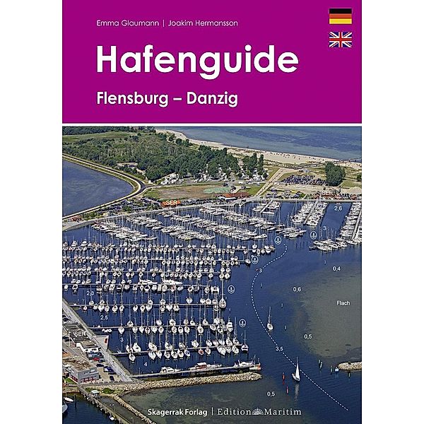 Hafenguide Flensburg - Danzig, Emma Glaumann, Joakim Hermansson