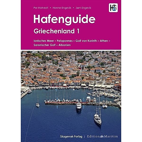 Hafenguide Griechenland.Bd.1, Per Hotvedt, Jørn Engevik, Hanne Engevik