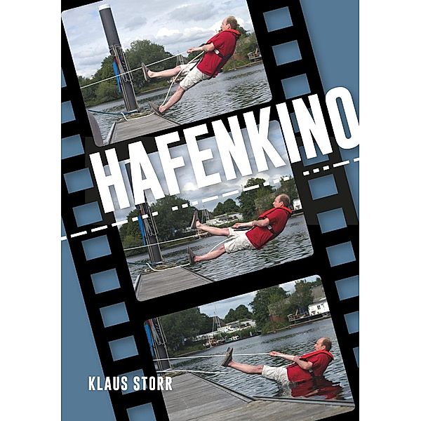 Hafenkino, Klaus Storr