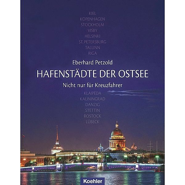 Hafenstädte der Ostsee, Eberhard Petzold