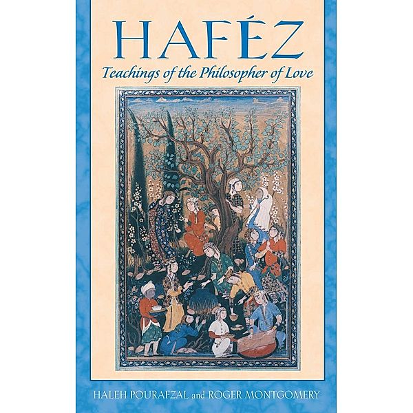 Haféz / Inner Traditions, Haleh Pourafzal, Roger Montgomery