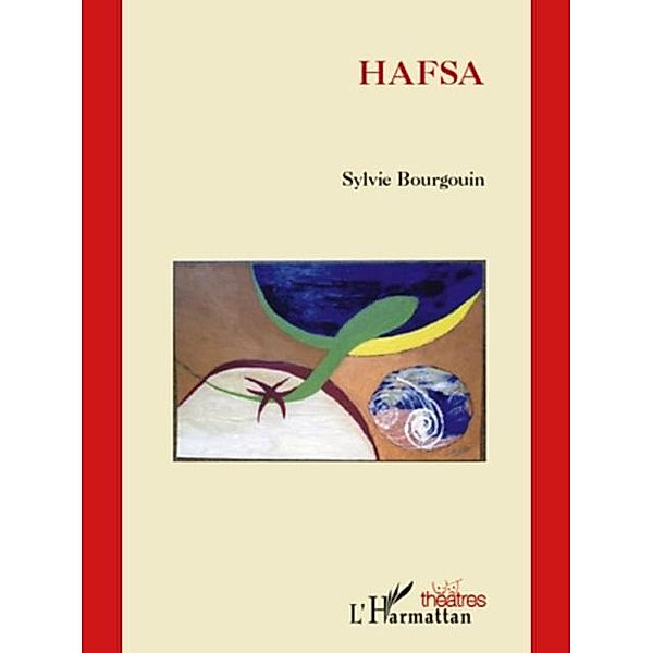 Hafsa / Hors-collection, Sylvie Bourgouin